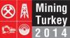 Mining Turkey 2014